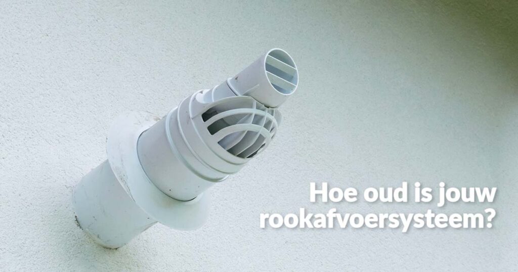 Let op: vervang je rookgasafvoer!