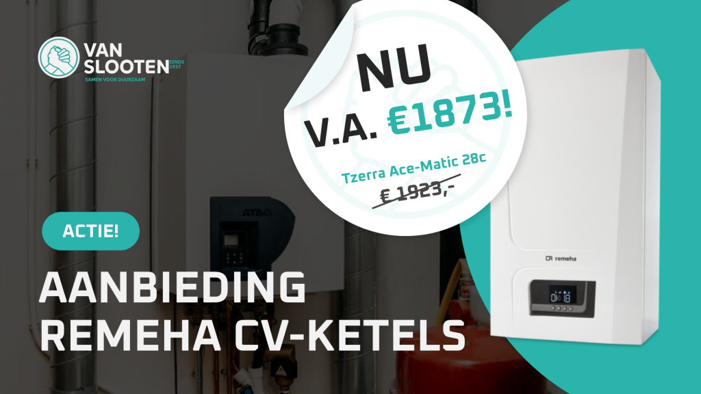 Zomeractie: €50 korting op alle Remeha ketels!